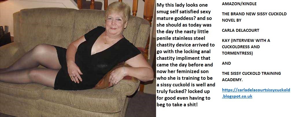 Captions and thoughts from me Carla Delacourt a life long sissy cuckold twi...